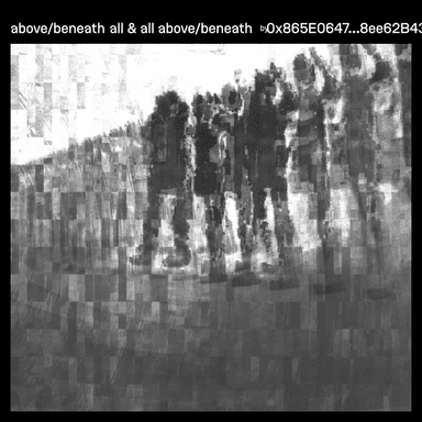 above/beneath all & all above/beneath - fxhash